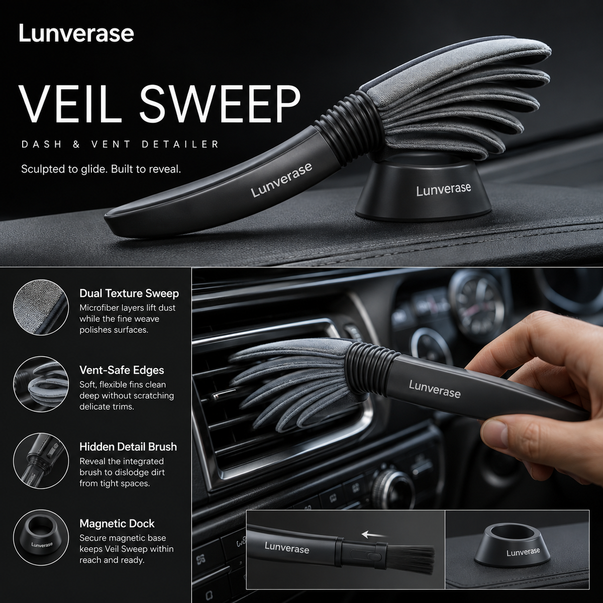 Lunverase™ VeilSweep Flex Vent Detailer
